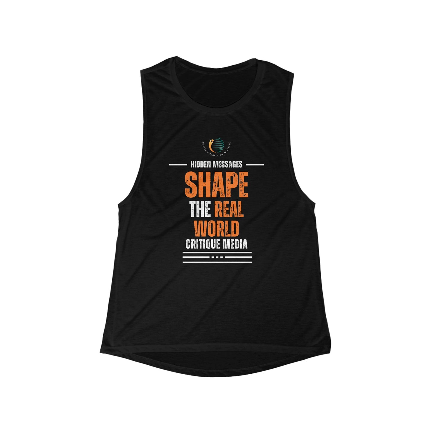 Empowered Message Women's Flowy Muscle Tank - Shape the Real World