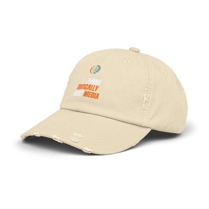 Unisex Distressed Cap - Think Critically About Media