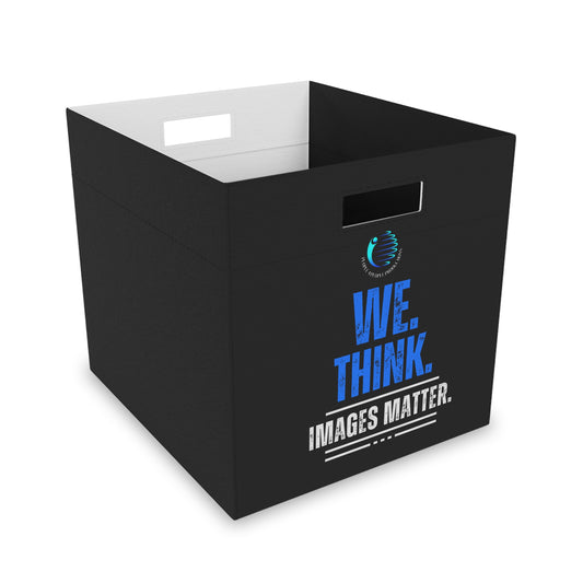 Stylish Felt Storage Box - Organize with 'WE. THINK. IMAGES MATTER.' Design
