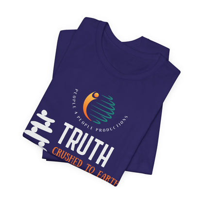 Unisex Jersey Tee - "Truth Crushed to Earth Will Rise Again" Graphic Tee for Thoughtful Conversations