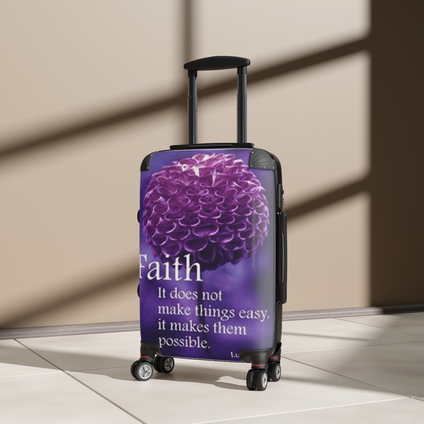 US Inspirational Floral Suitcase - 'Faith: It Does Not Make Things Easy, It Makes Them Possible'